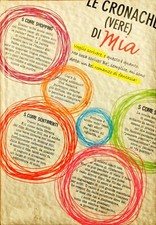 LE CRONACHE VERE DI MIA