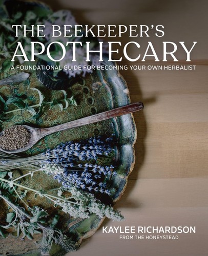 The beekeeper apothecary a - beekeeper's, apothecary:
