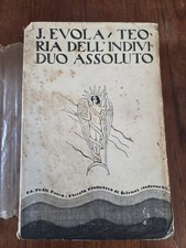 j.evola teoria dell'individuo assoluto 1927 discrete condizioni 