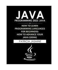 Java Programming 2022: Java