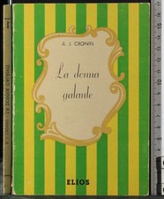 LA DONNA GALANTE. VOL 1. CRONIN. ELIOS.