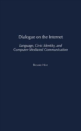 Dialogue the internet - dialogue,