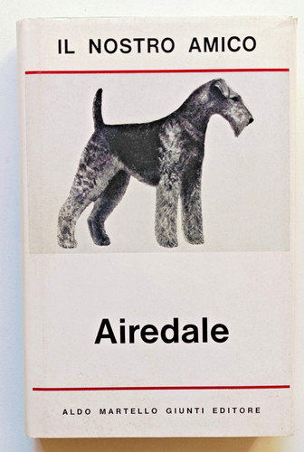 Nostro amico airedale - nostro,