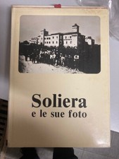 Soliera e le Sue Foto Franco Vaccari Gualdi Campagnoli Cavani Modena 1980 Ottimo
