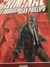 CRIMINAL 1 Codardo . Brubaker-Phillips . 100%  Cult Comics Panini. Premio Eisner