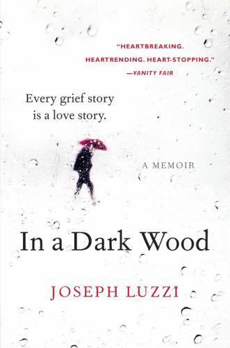 Dark wood a memoir - dark, by