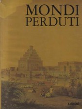 MONDI PERDUTI PRIMA EDIZIONE  DAVIDSON MARSHALL G. - COTTRELL LEONARD RIZZOLI
