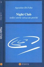 Night Club. Sedici storie