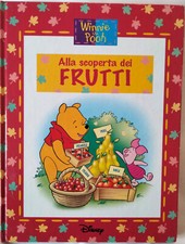 Libro - winnie the pooh - alla scoperta dei frutti