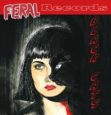 Feral Records Black Cats -
