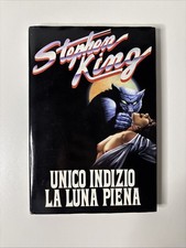 Stephen King UNICO INDIZIO LA LUNA PIENA - Illustrato - CDE 1986 COME NUOVO