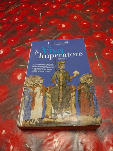 Viva imperatore luigi natoli - viva,