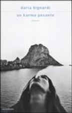 Daria Bignardi - Un karma