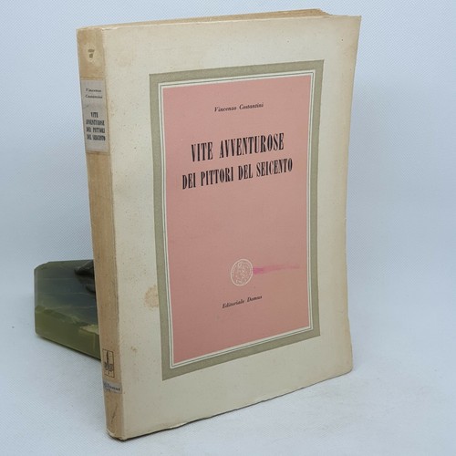 Vite avventurose dei pittori - vite,