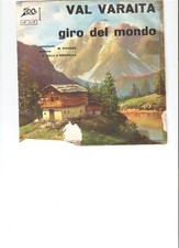 ARNOLFO VALLI e GRAZIELLA CIAIOLO: VAL VARAITA - GIRO DEL MONDO