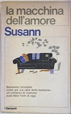 La Macchina Dell'Amore [Paperback] - Susann - Romanzo Garzanti