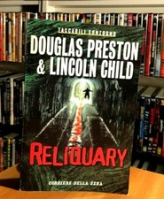 Reliquary - Douglas Preston e Lincoln Child Corriere Tascabili Sonzogno OTTIMO