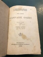 L'OSSERVATORE DEL CONTE GASPARE GOZZI-7ª ED. VOL. 1°-TORINO 1893 TIP. SALESIANA