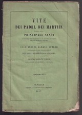 1859 Venezia Vite dei padri martiri principali santi-Butler-Agiografia religione