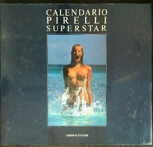 Calendario pirelli superstar - calendario,