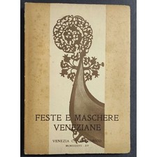 Feste e Maschere Veneziane - Venezia Ca' Rezzonico - G. Lorenzetti - 1937