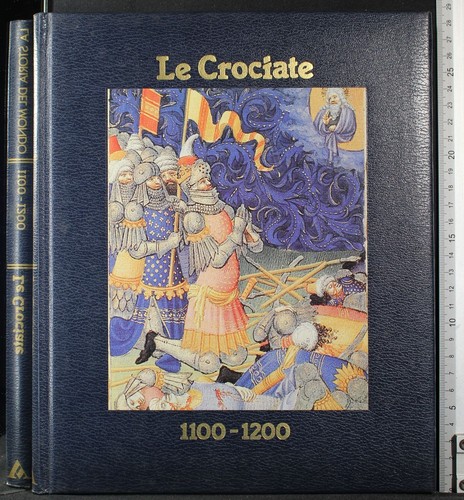 Crociate 1100 1200 aa vv - le,
