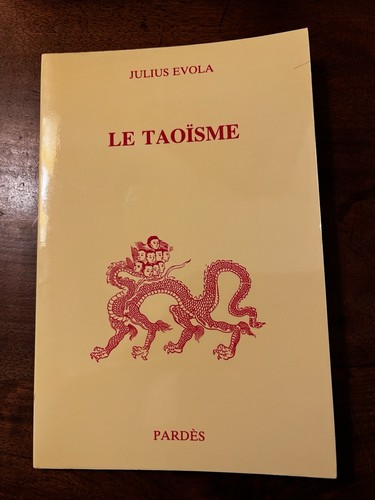 Julius evola taoïsme - julius, evola/le