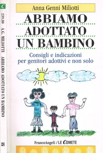 Abbiamo adottato bambino - adottato,