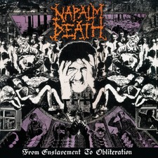 Napalm Death 'From Enslavement