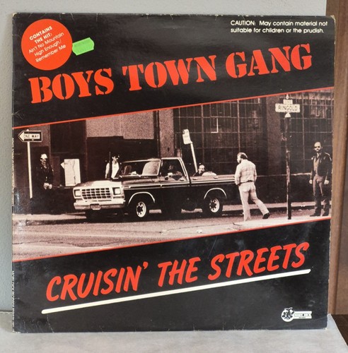 Boys town gang cruisin the - -,