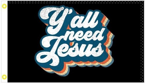 Bandiera all need jesus - bandiera,