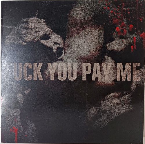 Fuck you pay - fuck, titled)