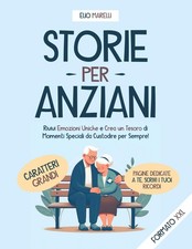 Storie per Anziani: Racconti