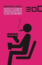 Libro Nuovo - Francesca Parisi - Un Pezzo Di Economia Politica E Amore Ad Appann
