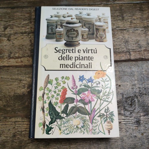 Segreti virtù delle - delle, piante