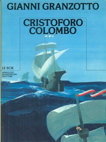 Cristoforo colombo granzotto - cristoforo,