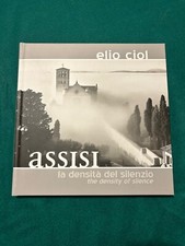 LIBRO, ELIO CIOL, ASSISI LA