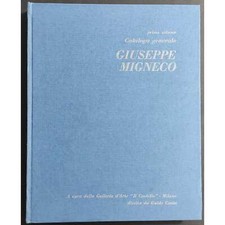 Giuseppe Migneco - Catalogo Generale - G. Conte - 1975 - Vol. I