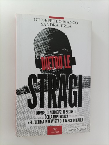 Dietro stragi bombe - dietro, le