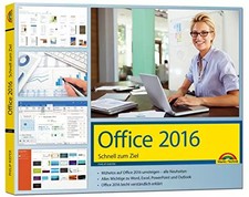 Office 2016 Schnell zum Ziel