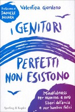 Libro genitori perfetti - perfetti, non