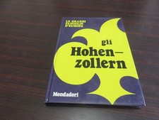 GLI HOHENZOLLERN - LE GRANDI