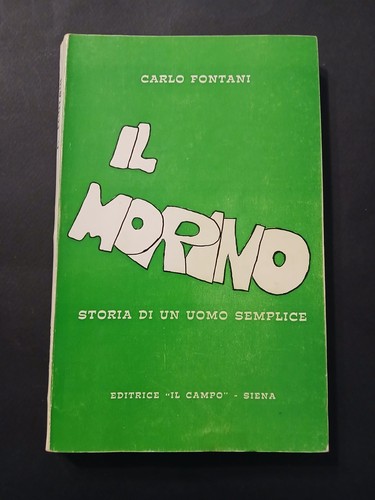 Carlo fontani morino storia - fontani, il