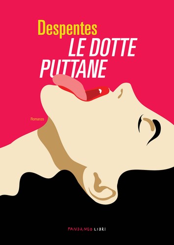 Dotte puttane despentes - dotte,