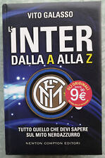 INTER dalla A alla Z - Vito Galasso - Mito nerazzurro - Come nuovo