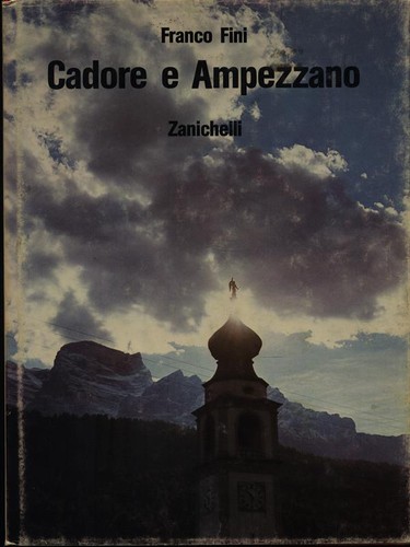 Cadore ampezzano storia dei - e,