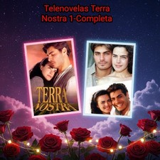Telenovelas Terra Nostra 1 -