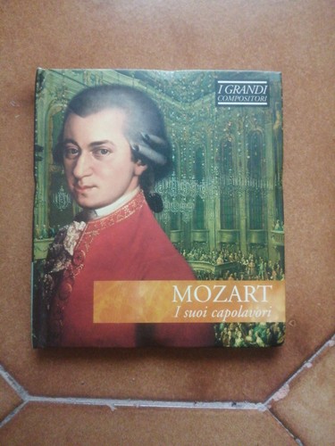 Mozart suoi capolavori i - capolavori,