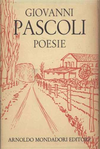 Pascoli giovanni poesie - poesie.,
