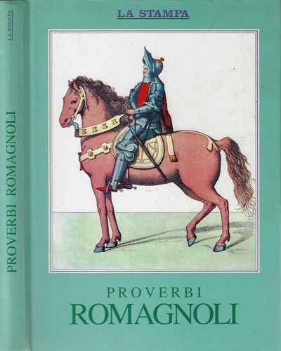 Proverbi romagnoli aldo - .,